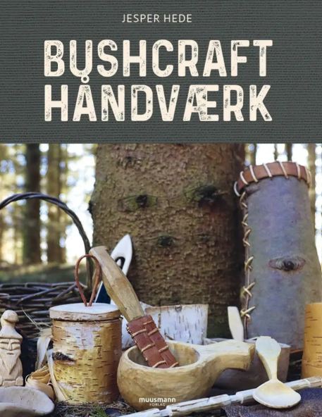 Bushcraft hndvrk - Jesper Hede - Bog